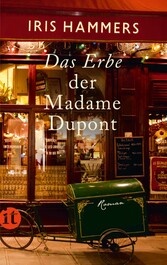 Das Erbe der Madame Dupont - Roman