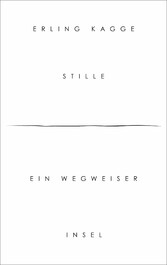 Stille - Ein Wegweiser