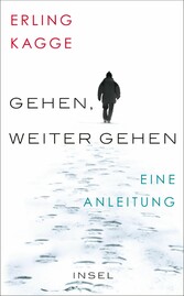 Gehen. Weiter gehen - Eine Anleitung | Das perfekte Geschenk zum Vatertag