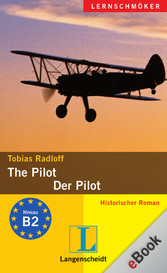 The Pilot - Der Pilot - Historischer Roman