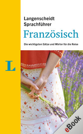 Langenscheidt Sprachführer Französisch - Die wichtigsten Sätze und Wörter für die Reise