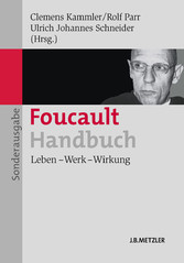 Foucault-Handbuch - Leben - Werk - Wirkung