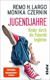 Jugendjahre - Kinder durch die Pubertät begleiten