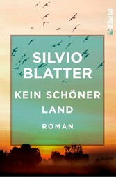 Kein schöner Land - Roman