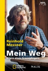Mein Weg - Bilanz eines Grenzgängers Mein Weg - Bilanz eines Grenzgängers