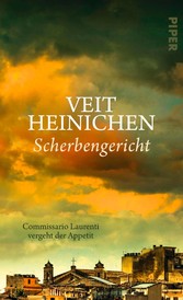 Scherbengericht - Commissario Laurenti vergeht der Appetit