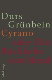 Cyrano oder die Rückkehr vom Mond