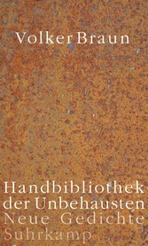 Handbibliothek der Unbehausten - Neue Gedichte