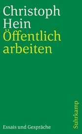 Öffentlich arbeiten - Essais und Gespräche