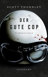 Der gute Cop - Kriminalroman