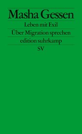 Leben mit Exil - Über Migration sprechen