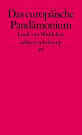 Das europäische Pandämonium - Was die Pandemie über den Zustand der EU enthüllt