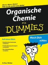 Organische Chemie für Dummies