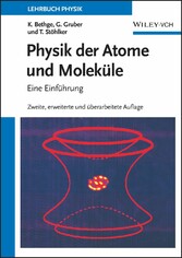 Physik der Atome und Moleküle - Eine Einführung