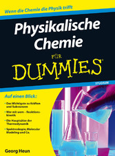 Physikalische Chemie für Dummies