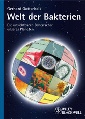 Welt der Bakterien - Die unsichtbaren Beherrscher unseres Planeten Welt der Bakterien - Die unsichtbaren Beherrscher unseres Planeten