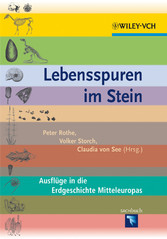 Lebensspuren im Gestein - Ausfluge in die Erdgeschichte Mitteleuropas