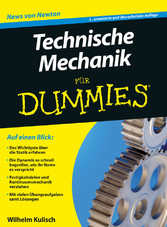 Technische Mechanik für Dummies