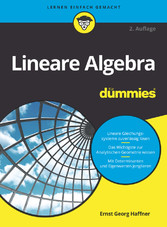 Lineare Algebra für Dummies Lineare Algebra für Dummies
