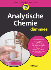 Analytische Chemie für Dummies Analytische Chemie für Dummies