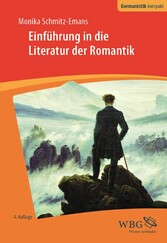 Einführung in die Literatur der Romantik Einführung in die Literatur der Romantik