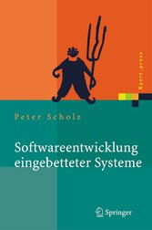 Softwareentwicklung eingebetteter Systeme - Grundlagen, Modellierung, Qualitätssicherung