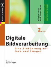 Digitale Bildverarbeitung - Eine algorithmische Einführung mit Java