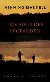 Das Auge des Leoparden - Roman