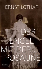 Der Engel mit der Posaune - Roman eines Hauses