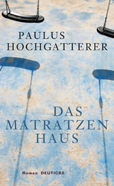 Das Matratzenhaus - Roman