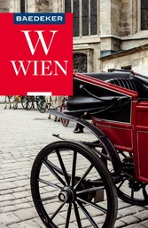 Baedeker Reiseführer Wien - mit Downloads aller Karten und Grafiken Baedeker Reiseführer Wien - mit Downloads aller Karten und Grafiken