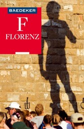 Baedeker Reiseführer Florenz - mit Downloads aller Karten und Grafiken