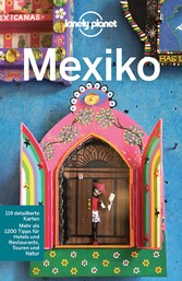 Lonely Planet Reiseführer Mexiko - mit Downloads aller Karten