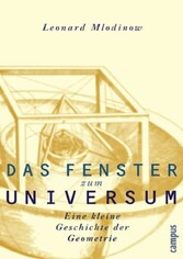 Das Fenster zum Universum - Eine kleine Geschichte der Geometrie 