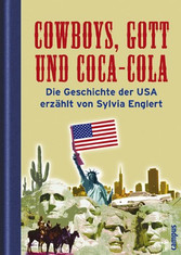Cowboys, Gott und Coca-Cola Cowboys, Gott und Coca-Cola
