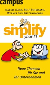 simplify your IT - Neue Chancen für Sie und Ihr Unternehmen