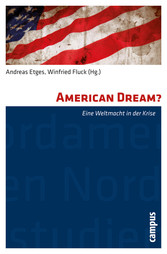 American Dream? - Eine Weltmacht in der Krise