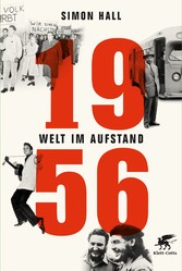 1956 - Welt im Aufstand