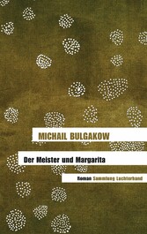 Der Meister und Margarita - Roman