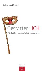 Gestatten: ICH - Die Entdeckung des Selbstbewusstseins