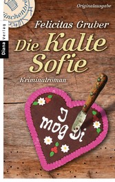 Die Kalte Sofie - Ein München-Krimi