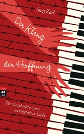 Der Klang der Hoffnung - Die Geschichte einer unmöglichen Liebe Der Klang der Hoffnung - Die Geschichte einer unmöglichen Liebe