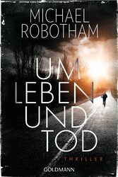 Um Leben und Tod - Thriller