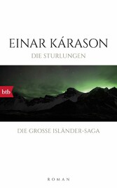 Die Sturlungen - Roman - Die große Isländer-Saga Die Sturlungen - Roman - Die große Isländer-Saga