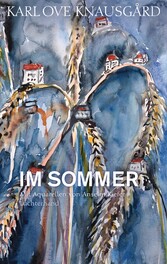 Im Sommer - Mit Aquarellen von Anselm Kiefer