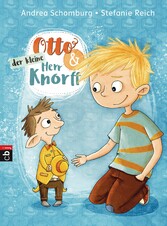 Otto und der kleine Herr Knorff Otto und der kleine Herr Knorff