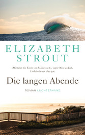 Die langen Abende - Roman - (Olive Kitteridge 2)