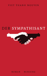 Der Sympathisant - Roman Der Sympathisant - Roman
