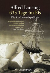 635 Tage im Eis - Die Shackleton-Expedition -