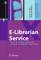 E-Librarian Service - User-Friendly Semantic Search in Digital Libraries